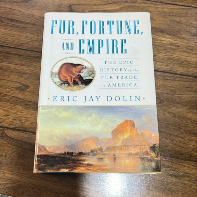 Fur Fortune and Empire