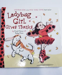 Ladybug Girl Gives Thanks