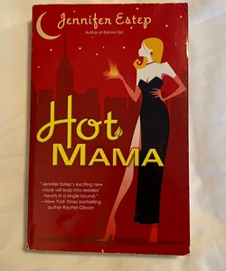 Hot Mama (Bigtime #2)
