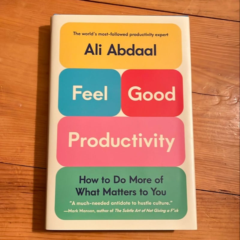 Feel-Good Productivity