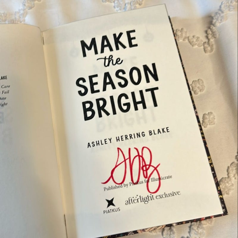 Make the Season Bright AFTERLIGHT SIGNED