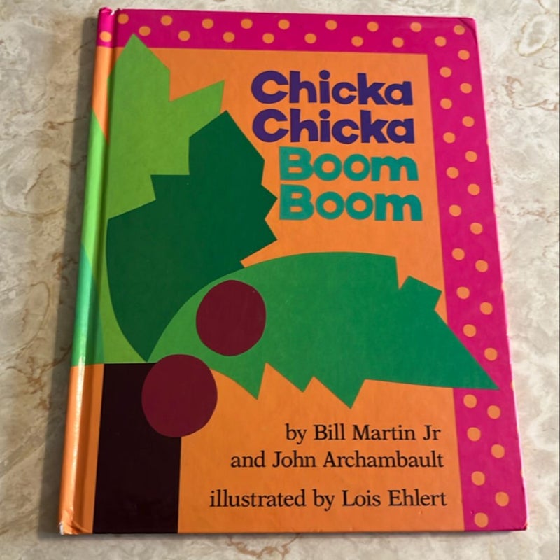 Chicka Chicka Boom Boom