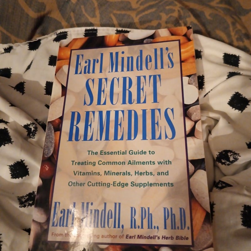 Earl Mindell's Secret Remedies