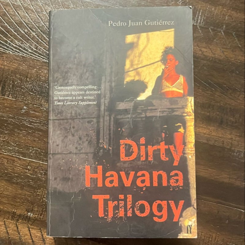 Dirty Havana Trilogy