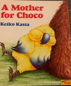 A mother for choco 