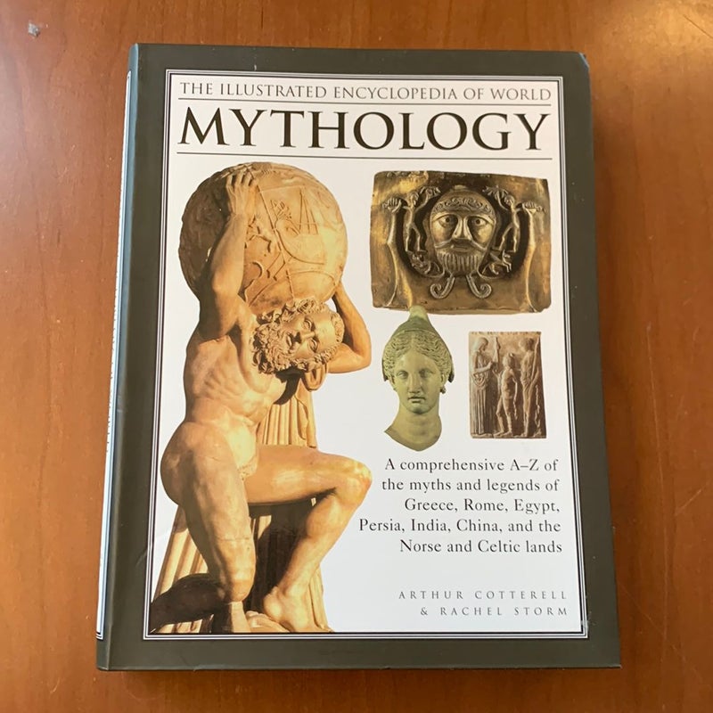 The Illustrated Encyclopedia of World Mythology