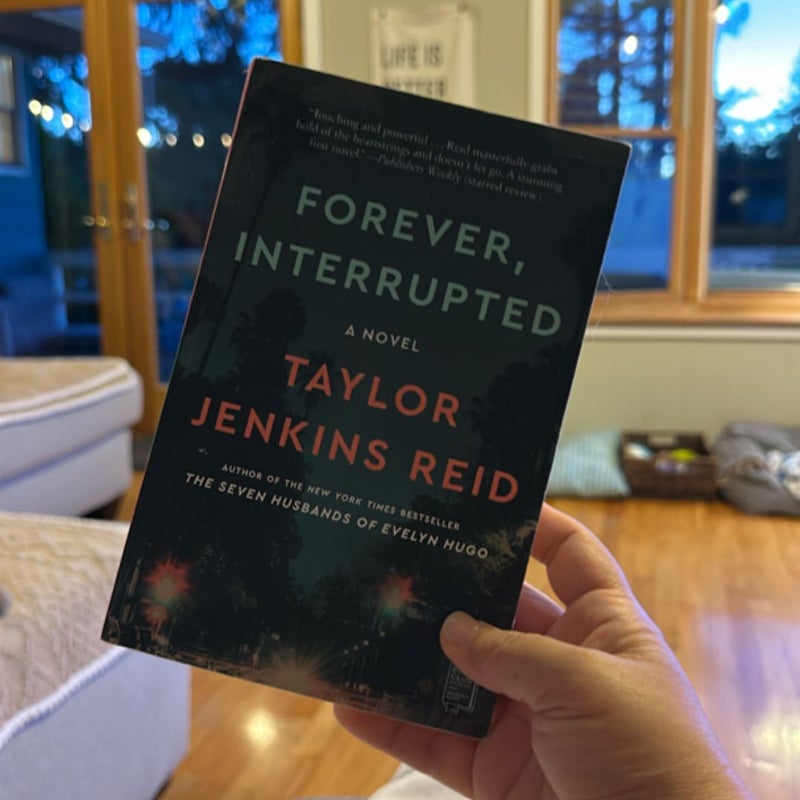 Forever, Interrupted