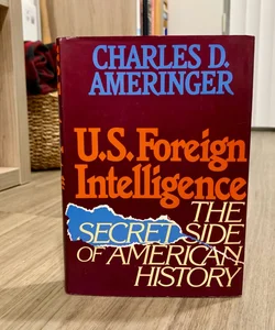 U. S. Foreign Intelligence