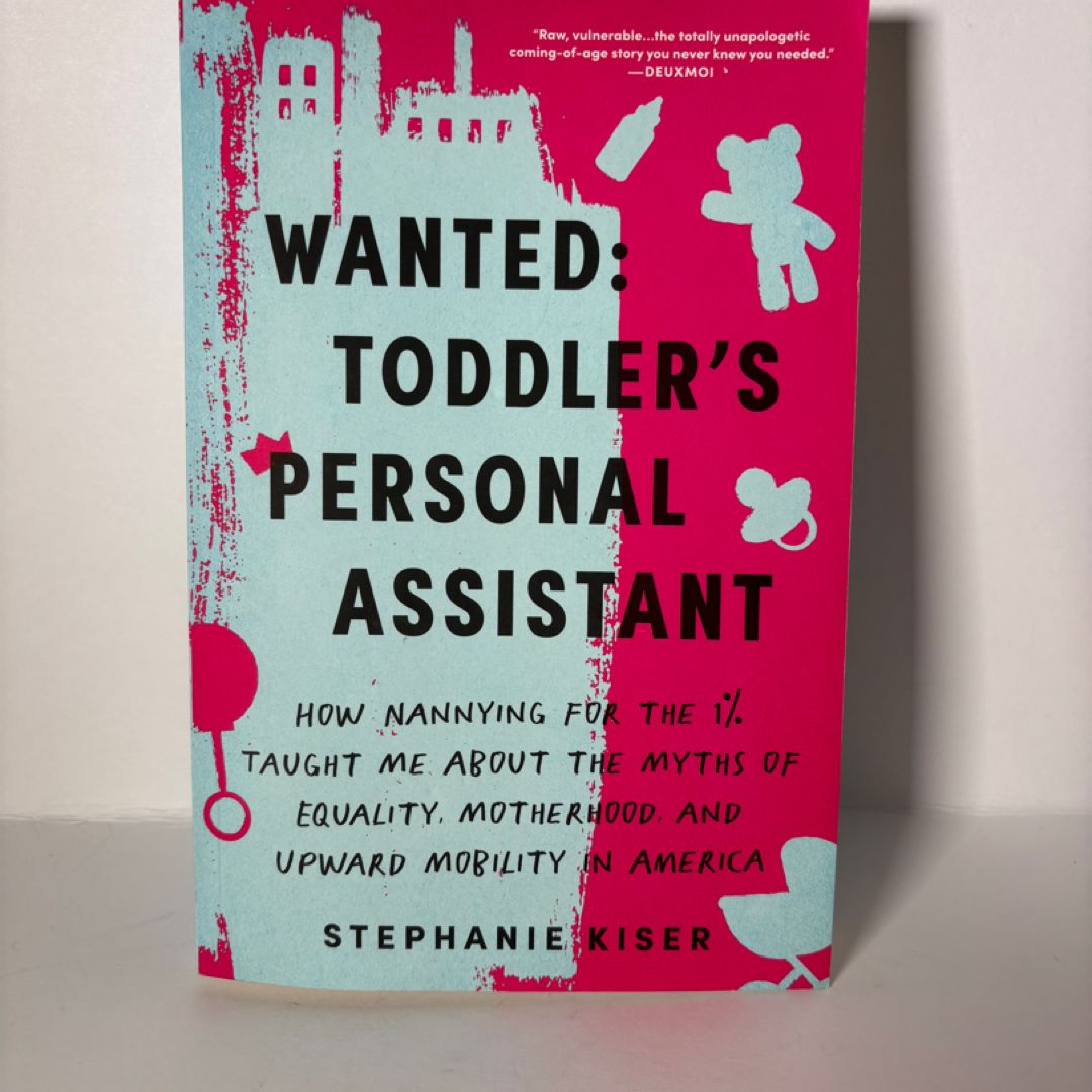 Wanted: Toddler's Personal Assistant