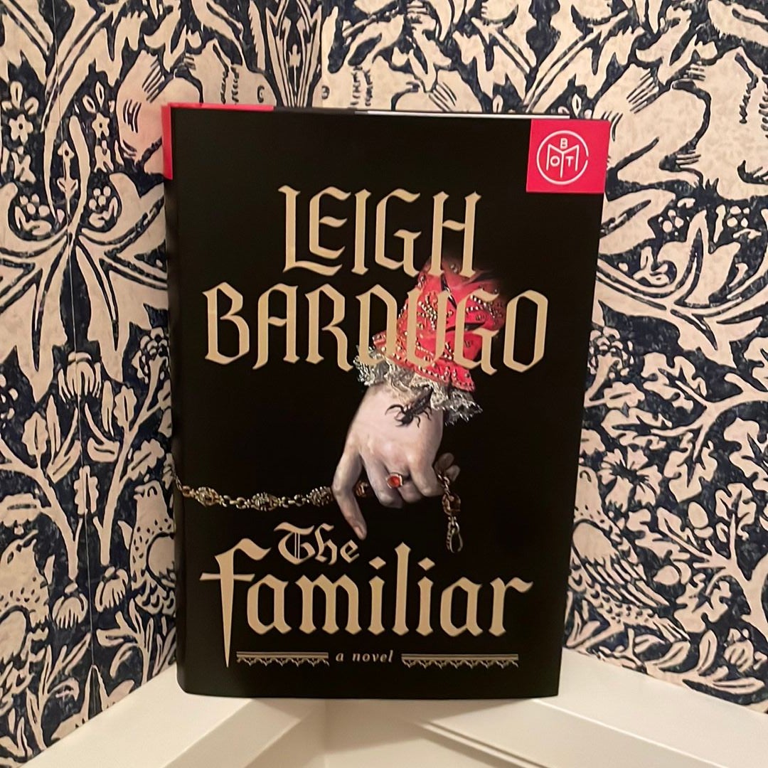 The Familiar by Leigh Bardugo