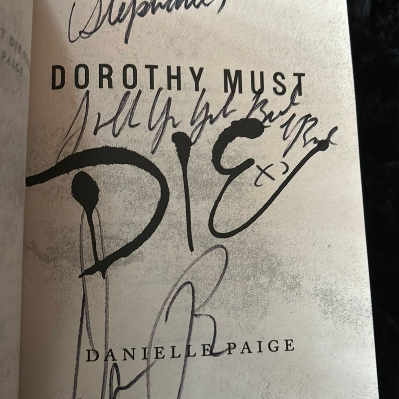 Dorothy Must Die *signed*