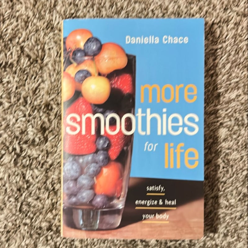 More Smoothies for Life