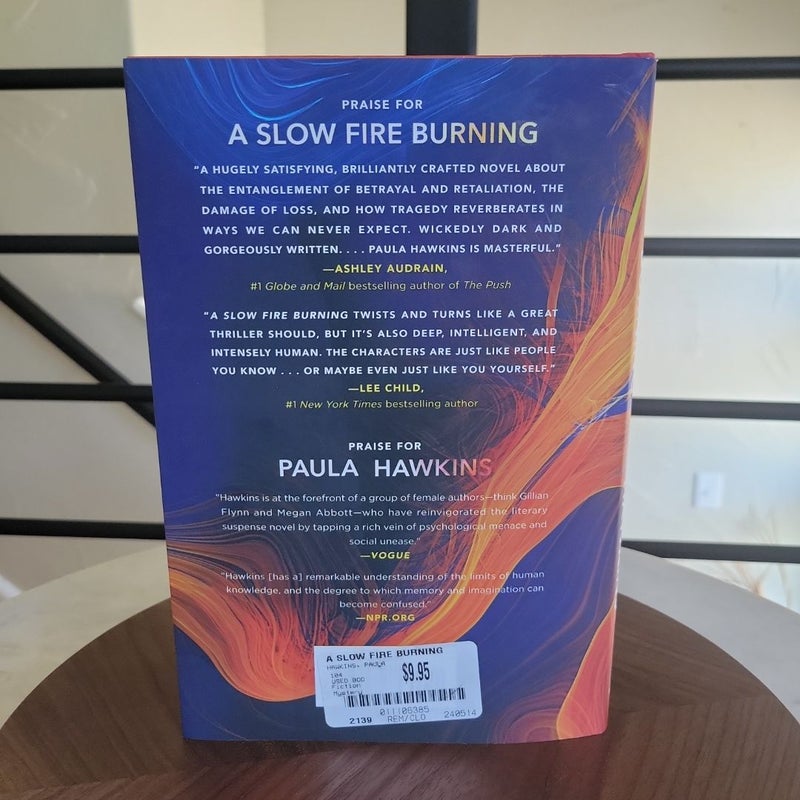 A Slow Fire Burning
