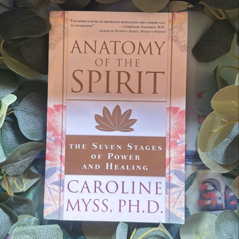 Anatomy of the Spirit