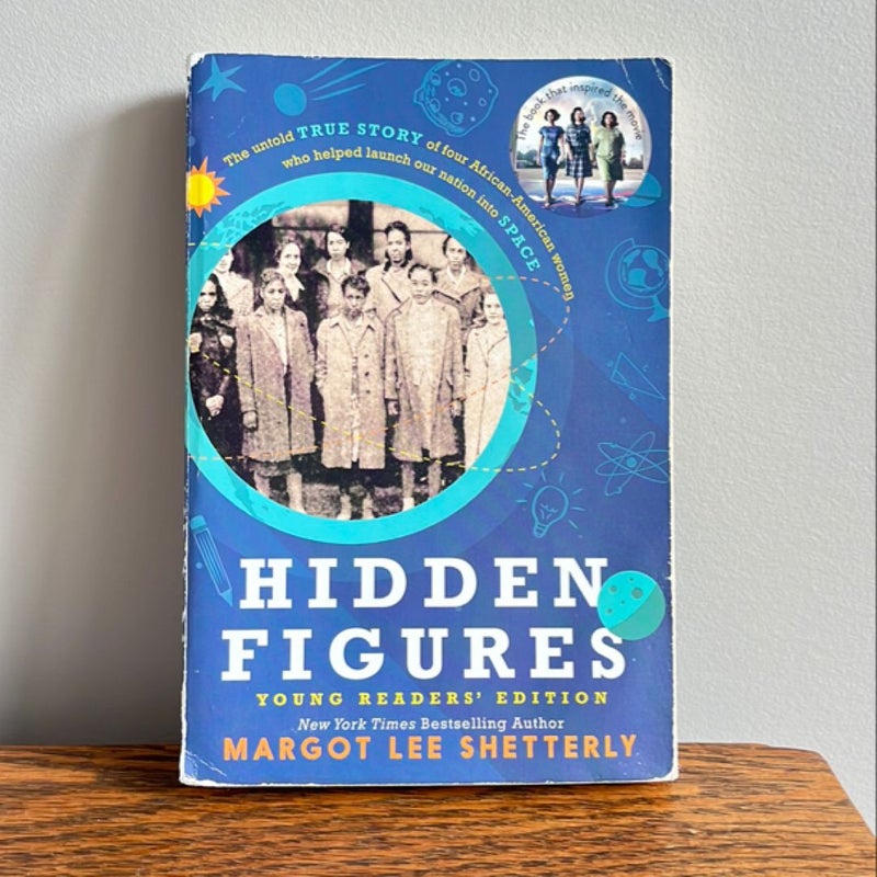 Hidden Figures Young Readers' Edition