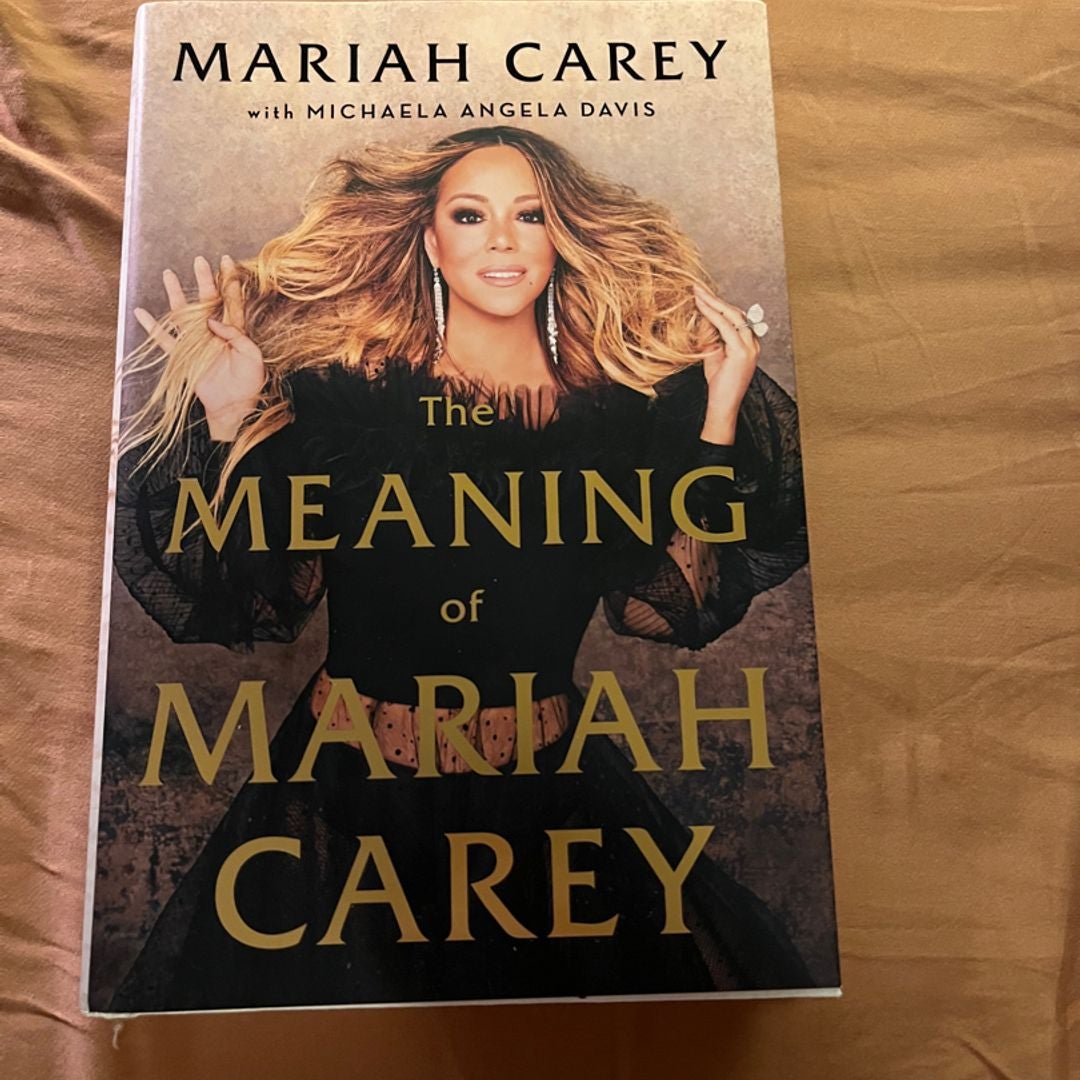 The Meaning of Mariah Carey