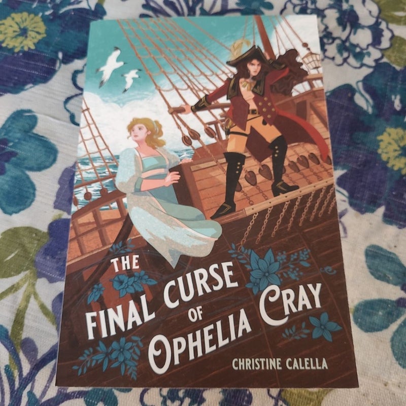 The Final Curse of Ophelia Cray