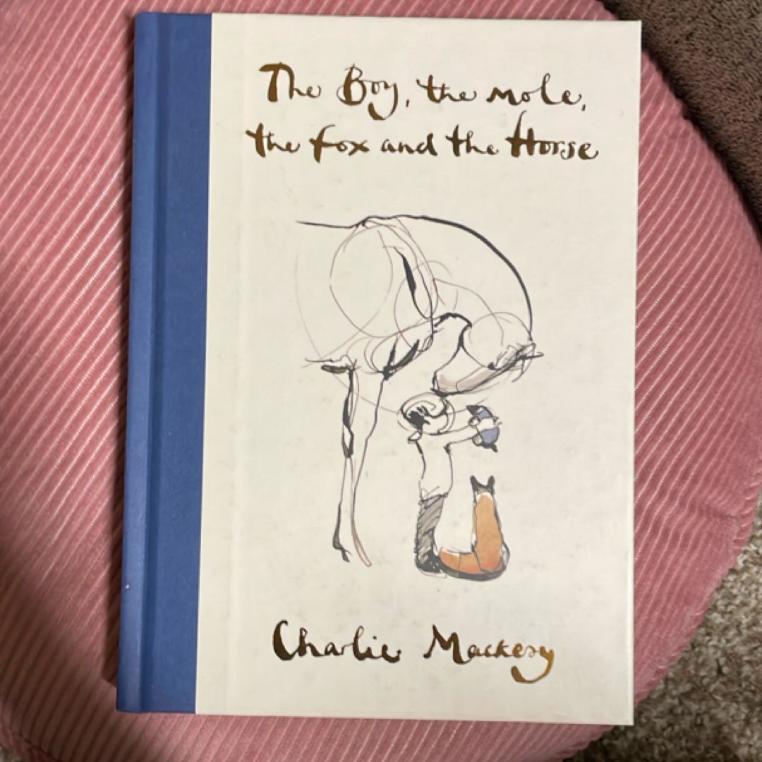 The boy, the mole, the fox and the horse