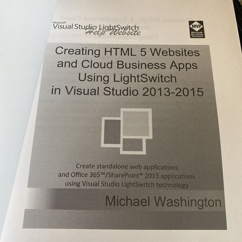 Creating HTML 5 Websites and Cloud Business Apps Using LightSwitch in Visual Studio 2013-2015
