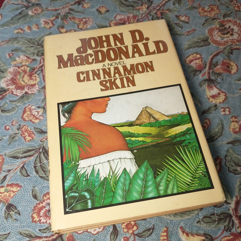 Cinnamon Skin --  Book Club Edition 1982