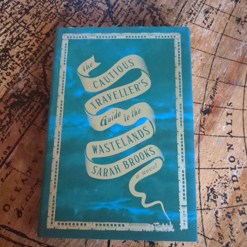 The Cautious Traveller's Guide to the Wastelands