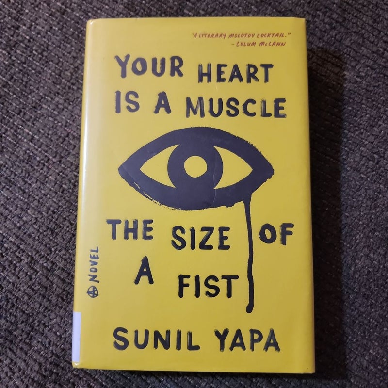 Your Heart Is a Muscle the Size of a Fist (Library Copy)