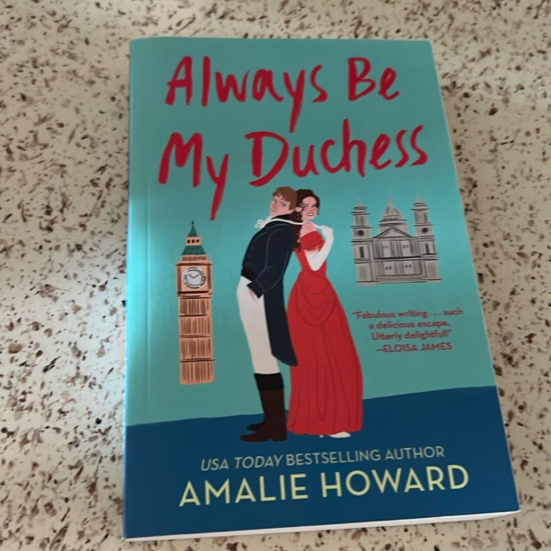 Always Be My Duchess