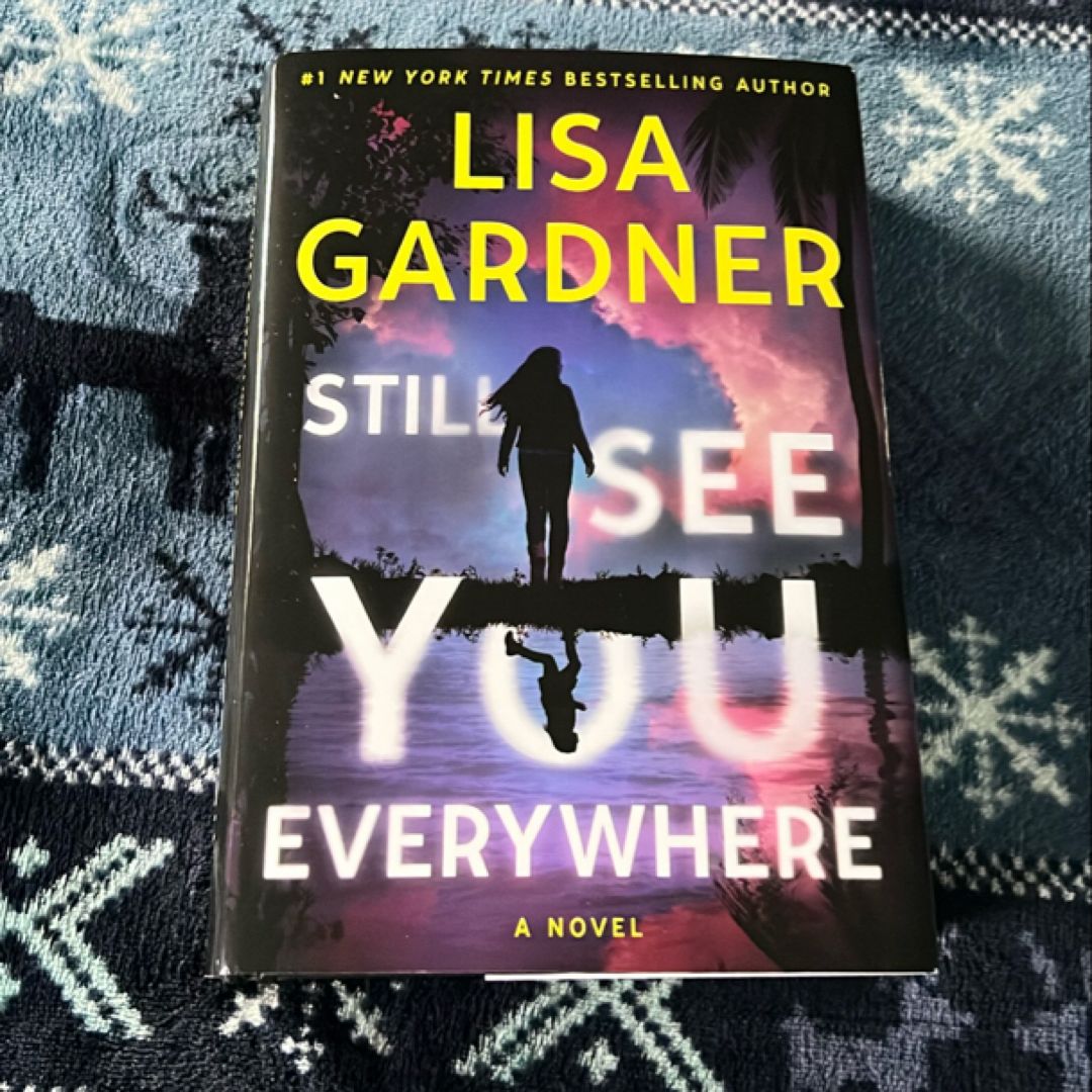 Still See You Everywhere