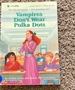 Vampires don’t wear polka dots