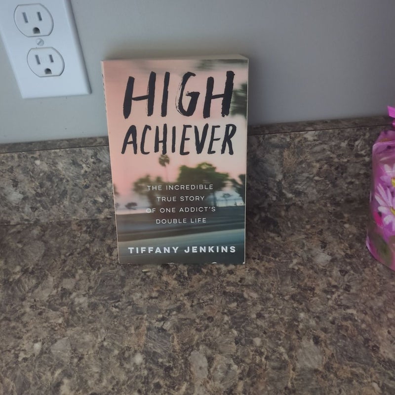 High Achiever