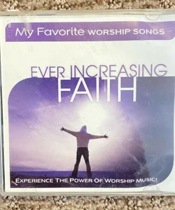 Ever Increasing Faith (CD)