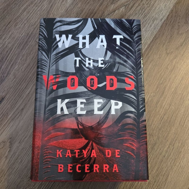 What the Woods Keep