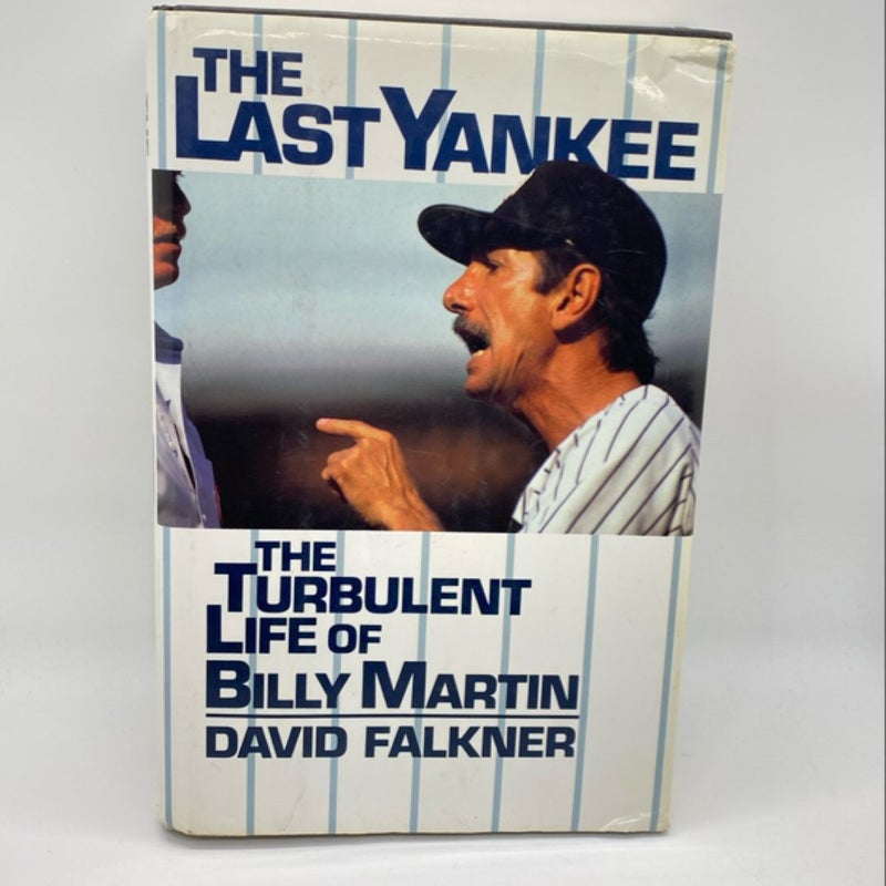 The Last Yankee