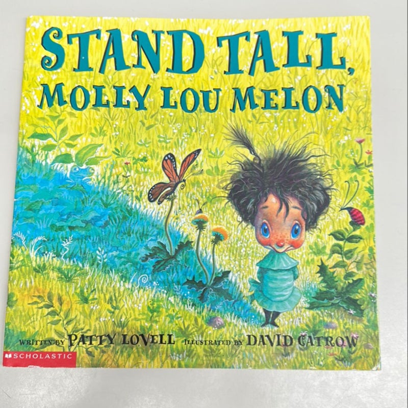 Stand Tall, Molly Lou Melon