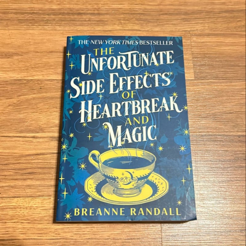 The Unfortunate Side Effects of Heartbreak and Magic (uk paperback)