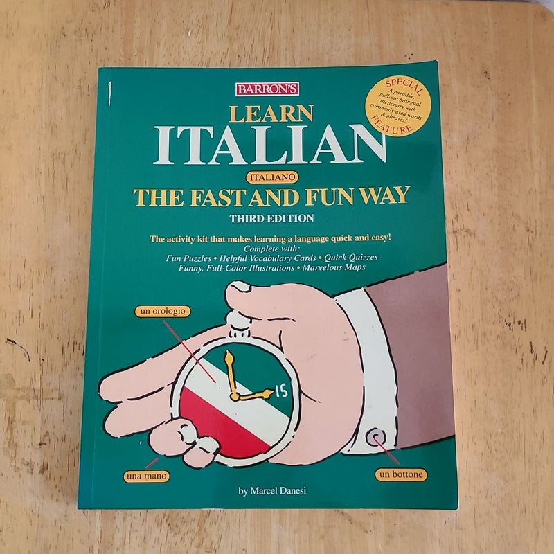 Learning Italian the Fast and Fun Way