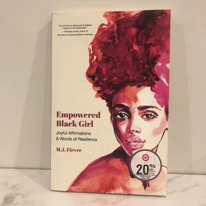 Empowered Black Girl