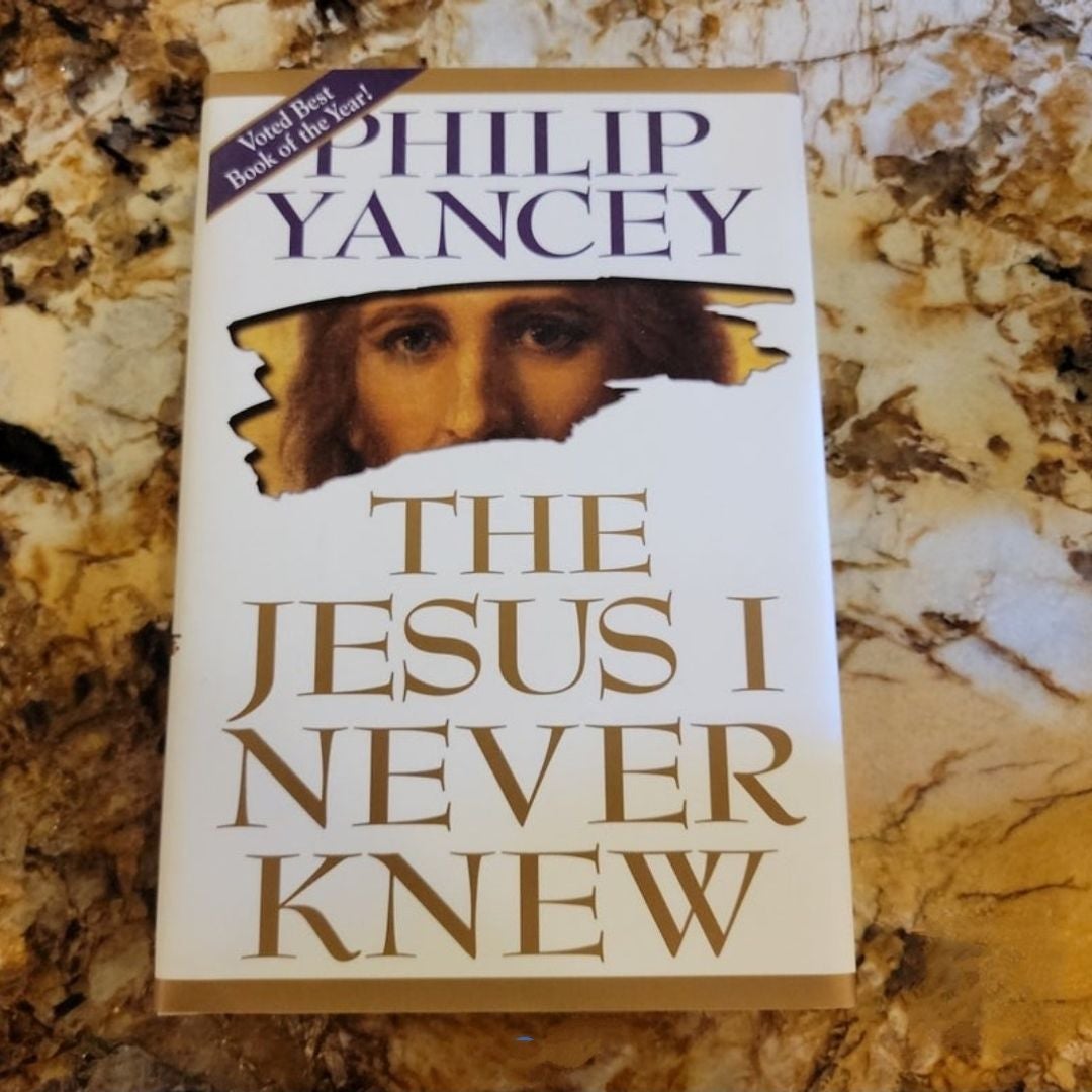 The Jesus I Never Knew