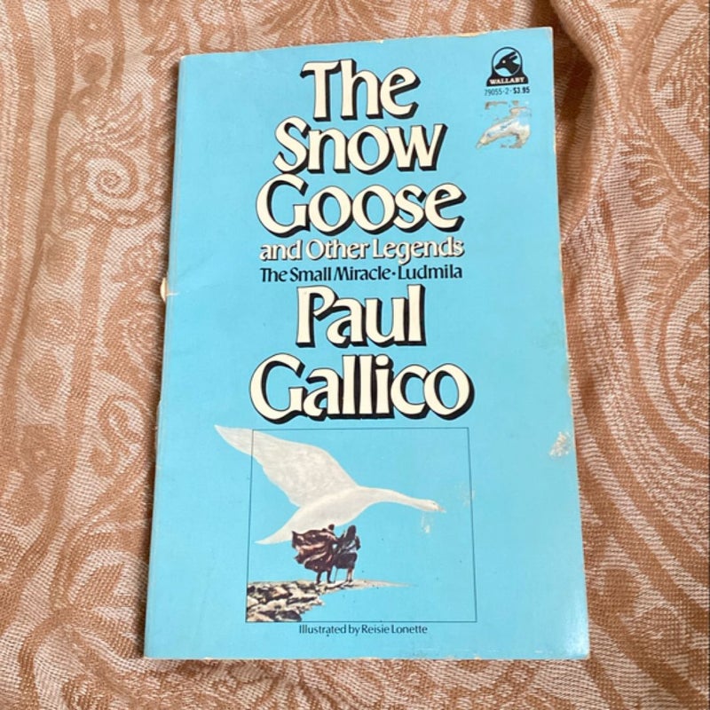 The Snow Goose and Other Legends