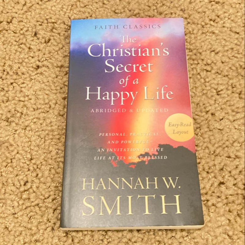 The Christian's Secret of a Happy Life