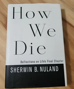 How We Die