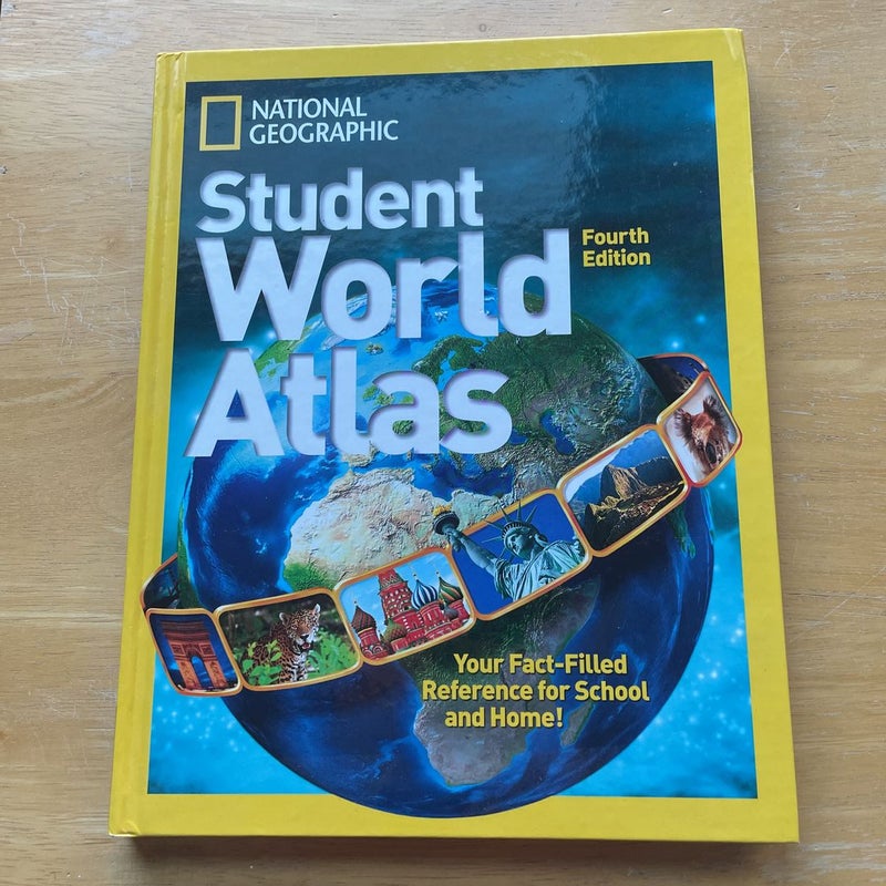 National Geographic Student World Atlas Fourth Edition