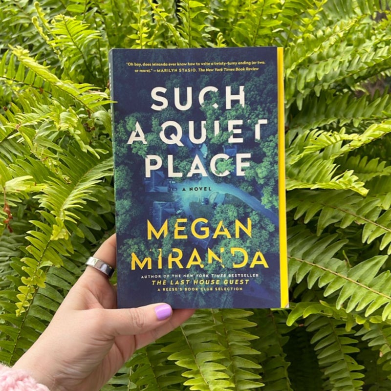 Such a Quiet Place
