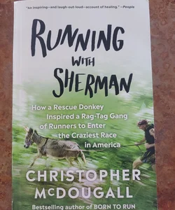 Running with Sherman