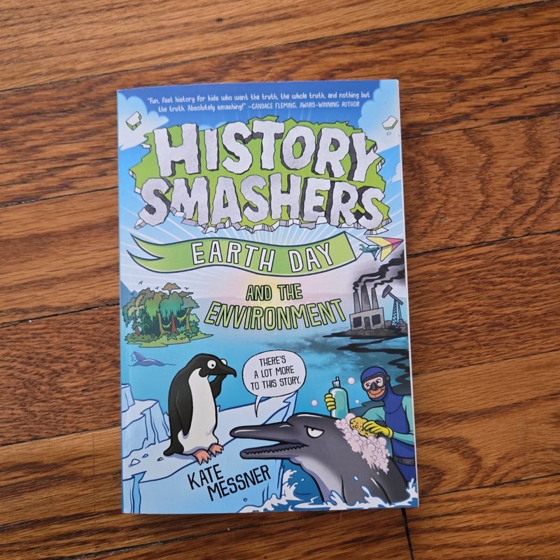 History Smashers: Earth Day and the Environment