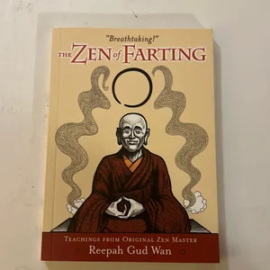 The Zen of Farting