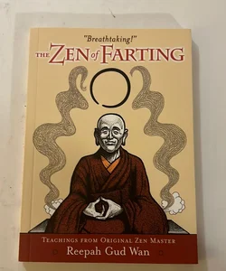 The Zen of Farting