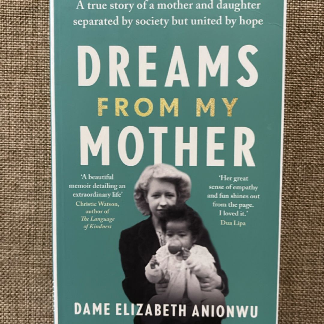 Dreams from My Mother