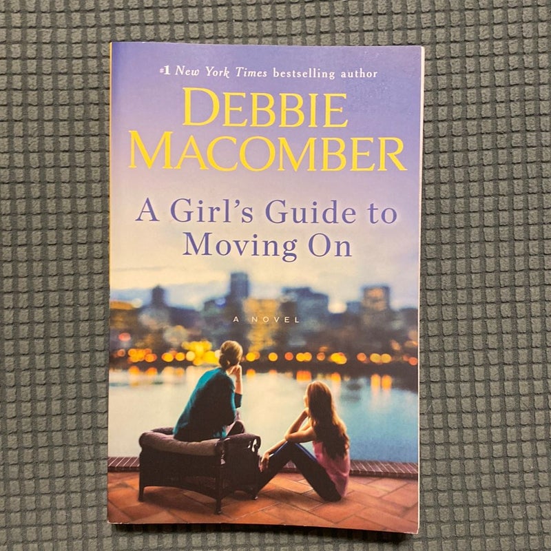 A Girl's Guide to Moving On