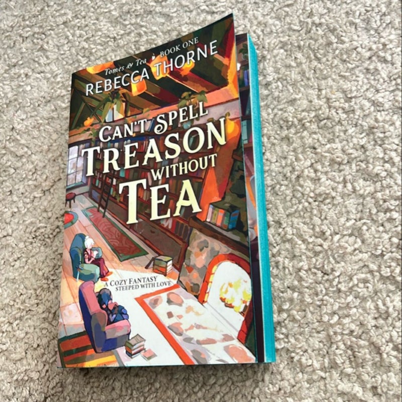 Can't Spell Treason Without Tea